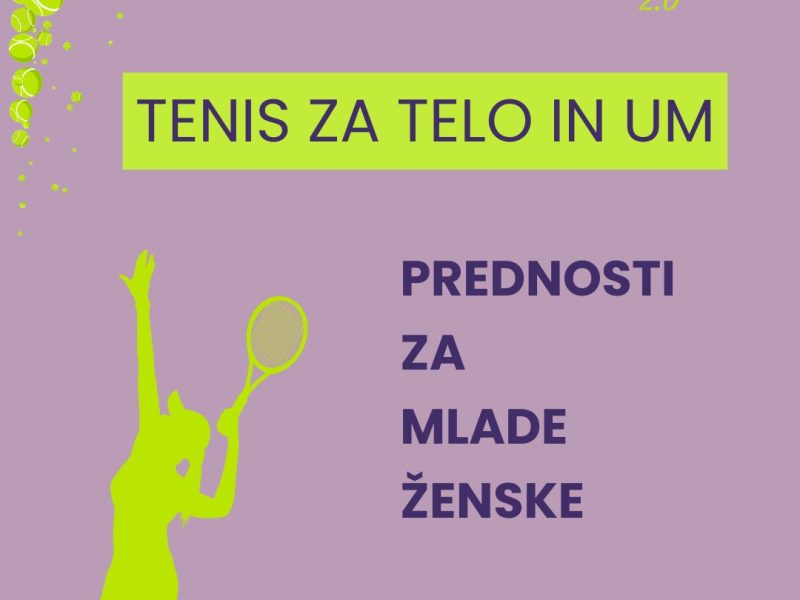 Tenis za telo in um – 3 prednosti za mlade ženske